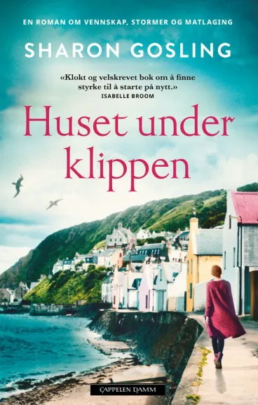 Omslag Huset under klippen av Sharon Gosling (Heftet)