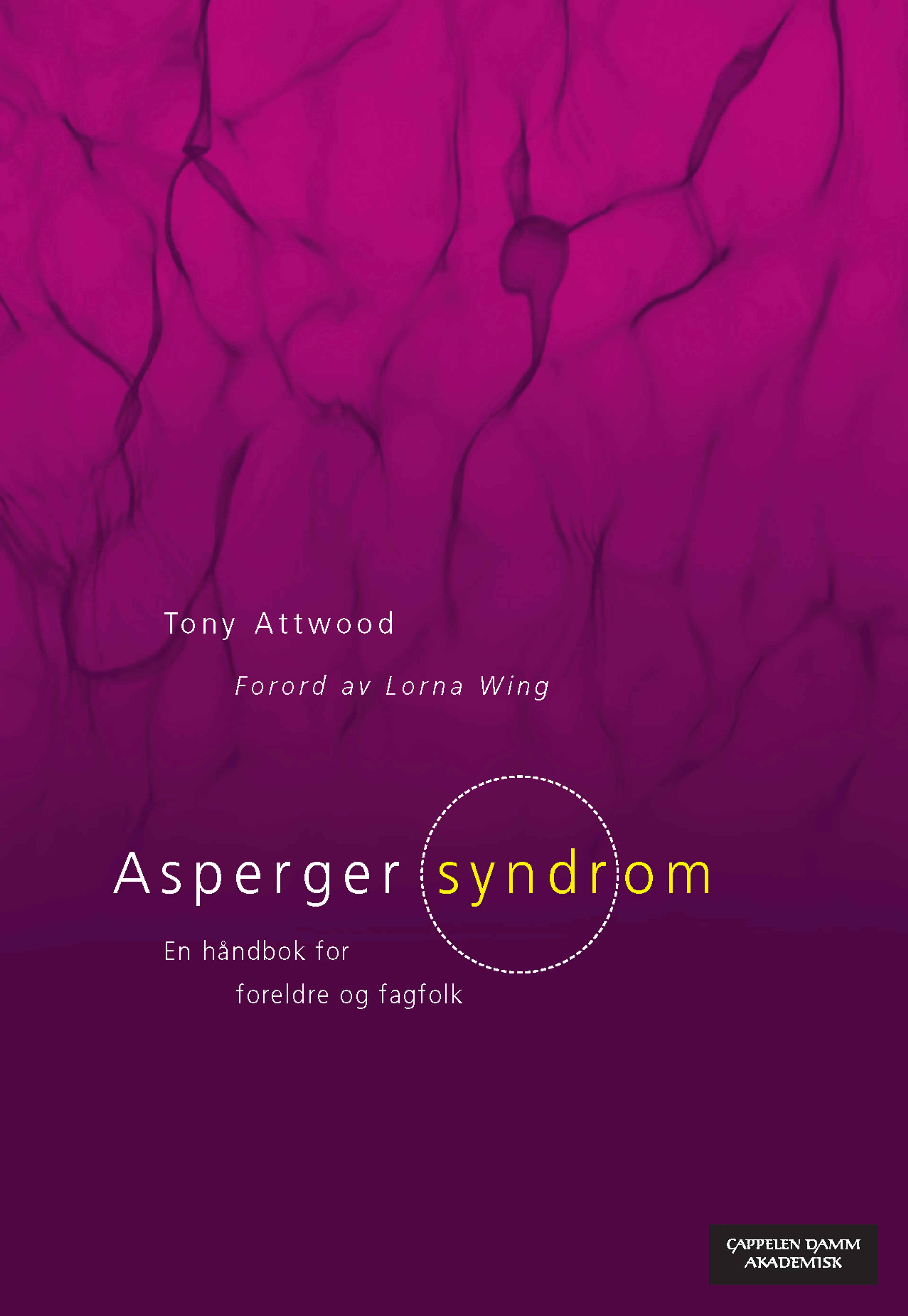 Omslag Asperger syndrom av Tony Attwood (Heftet)