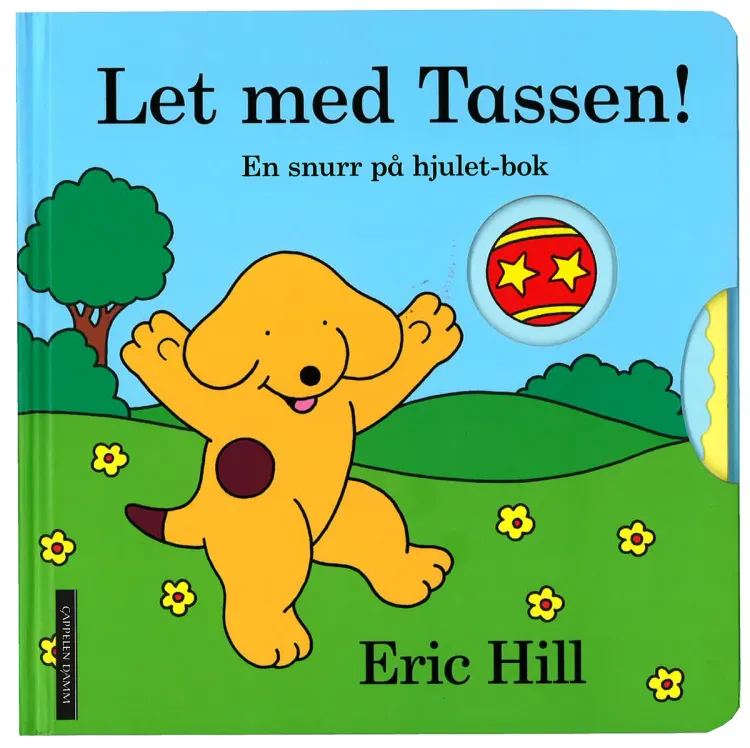 Omslag Let med Tassen! av Eric Hill (Innbundet)