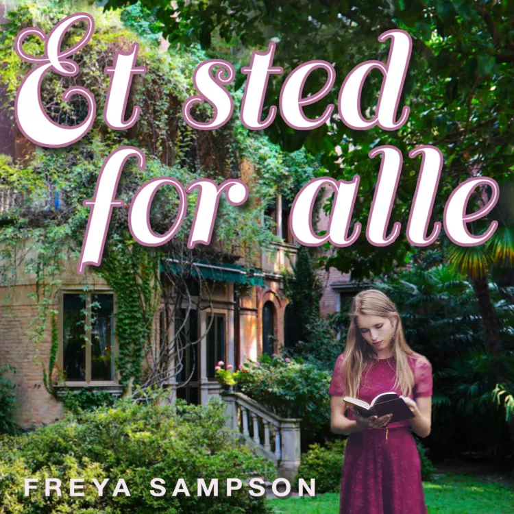 Omslag Et sted for alle av Freya Sampson (Lydbok)