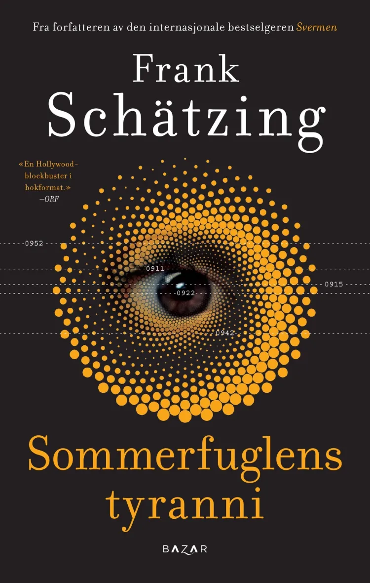 Omslag Sommerfuglens tyranni av Frank Schätzing (Innbundet)