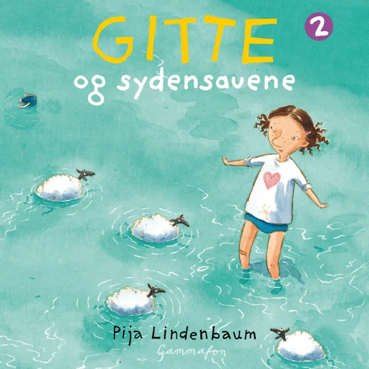 Omslag Gitte og sydensauene av Pija Lindenbaum (Lydbok)