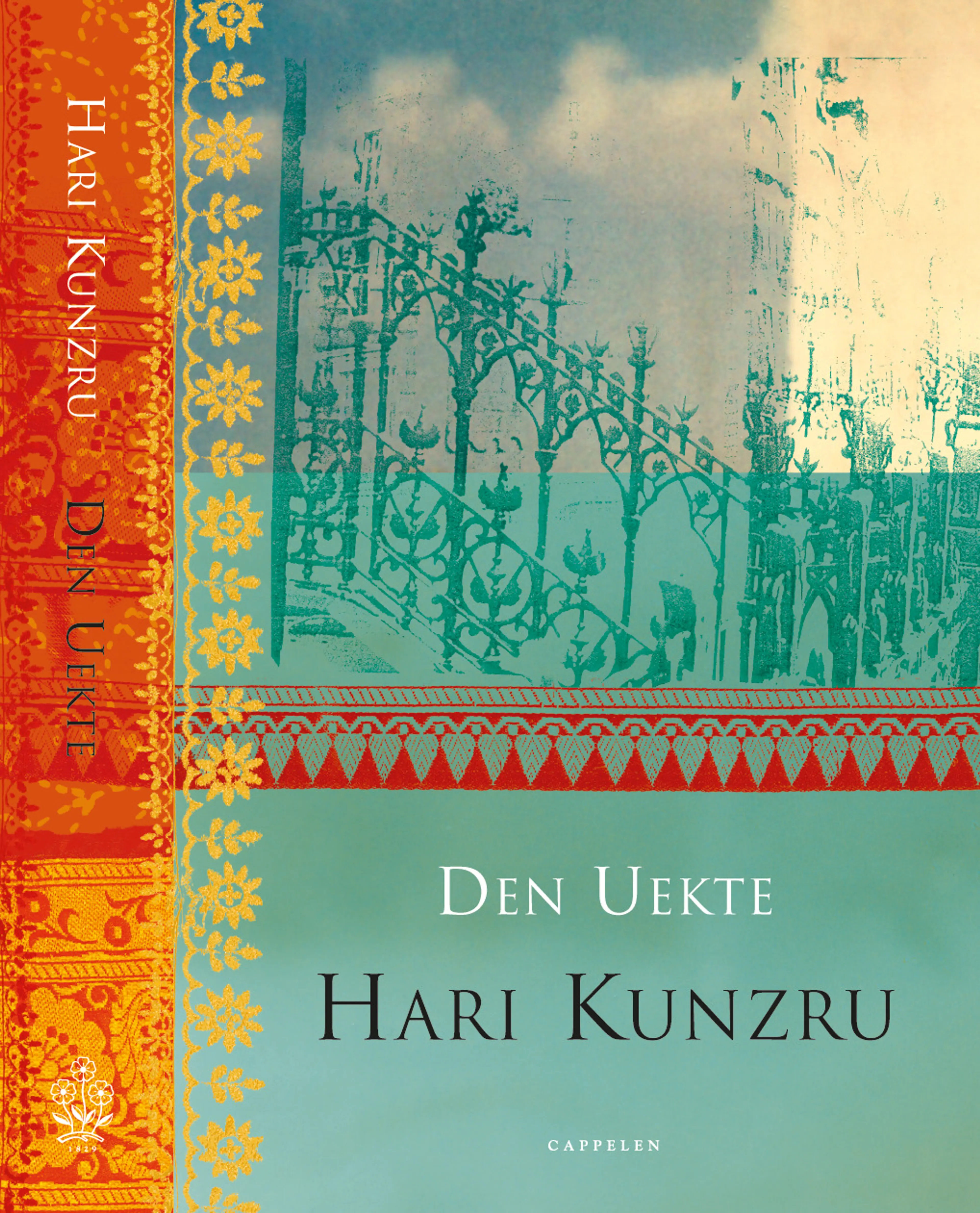 Omslag Den uekte av Hari Kunzru (Innbundet)