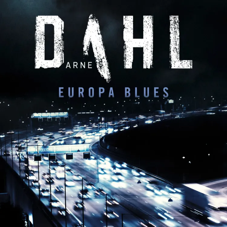 Omslag Europa Blues av Arne Dahl (Lydbok)