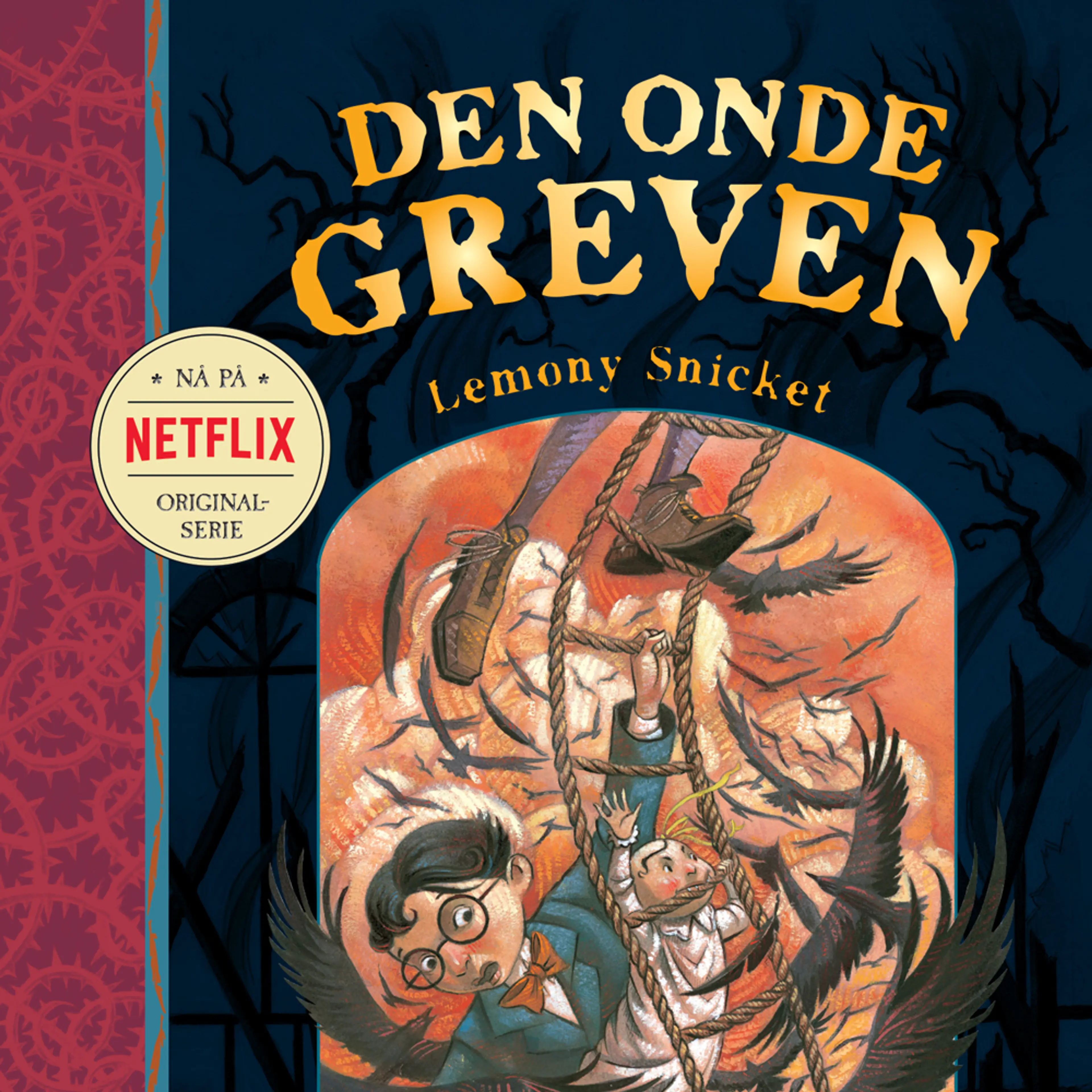 Omslag Den beksvarte byen av Lemony Snicket (Lydbok)
