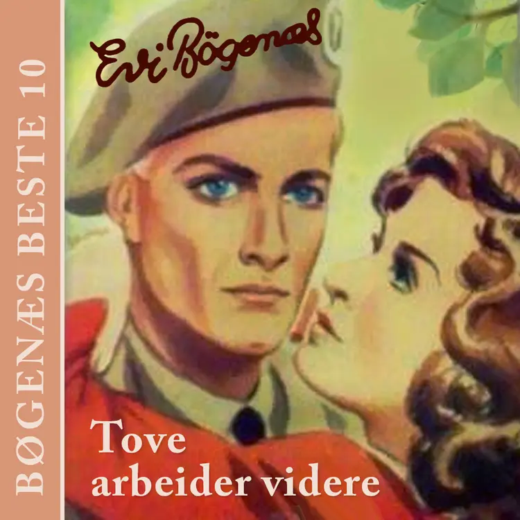 Omslag Tove arbeider videre av Evi Bøgenæs (Lydbok)