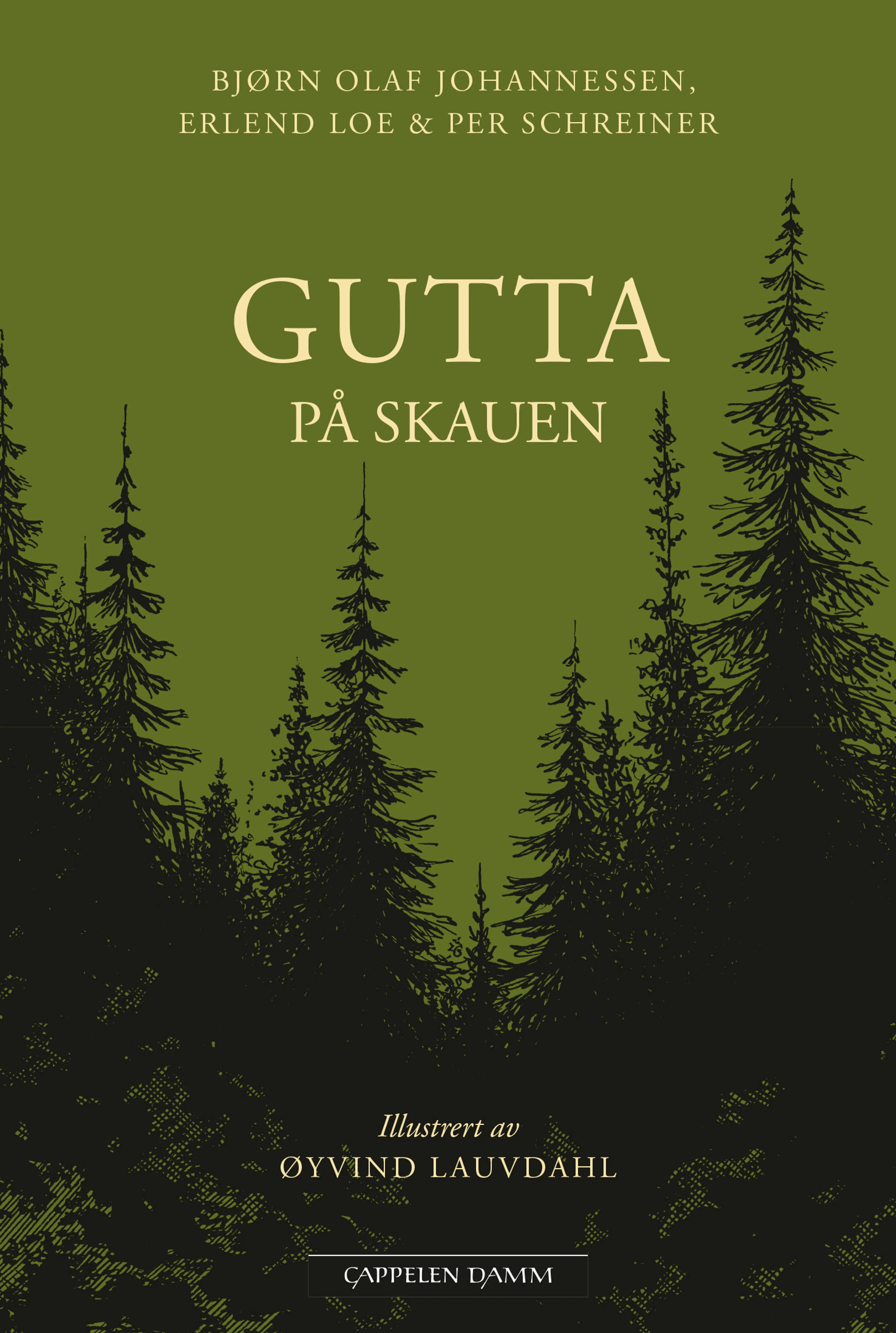 Omslag Gutta på skauen av Bjørn Olaf Johannessen, Erlend Loe og Per Schreiner (Innbundet)