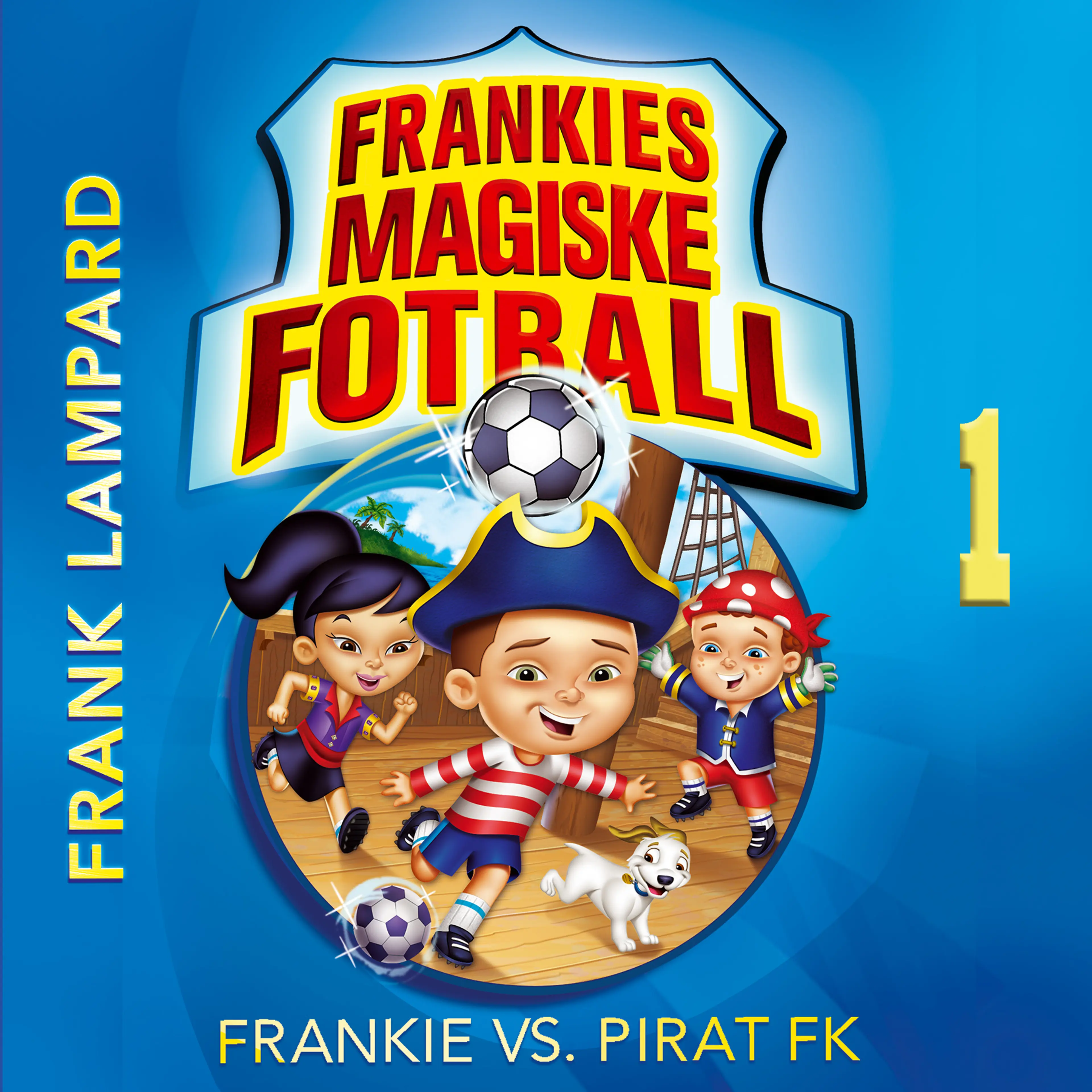 Omslag Frankie vs. Pirat FK av Frank Lampard (Lydbok)