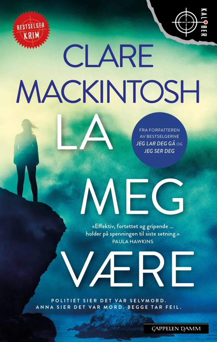 Omslag La meg være av Clare Mackintosh (Ebok)