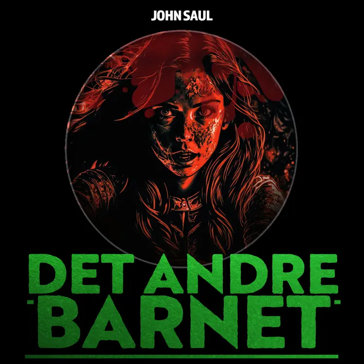 Omslag Det andre barnet av John Saul (Lydbok)