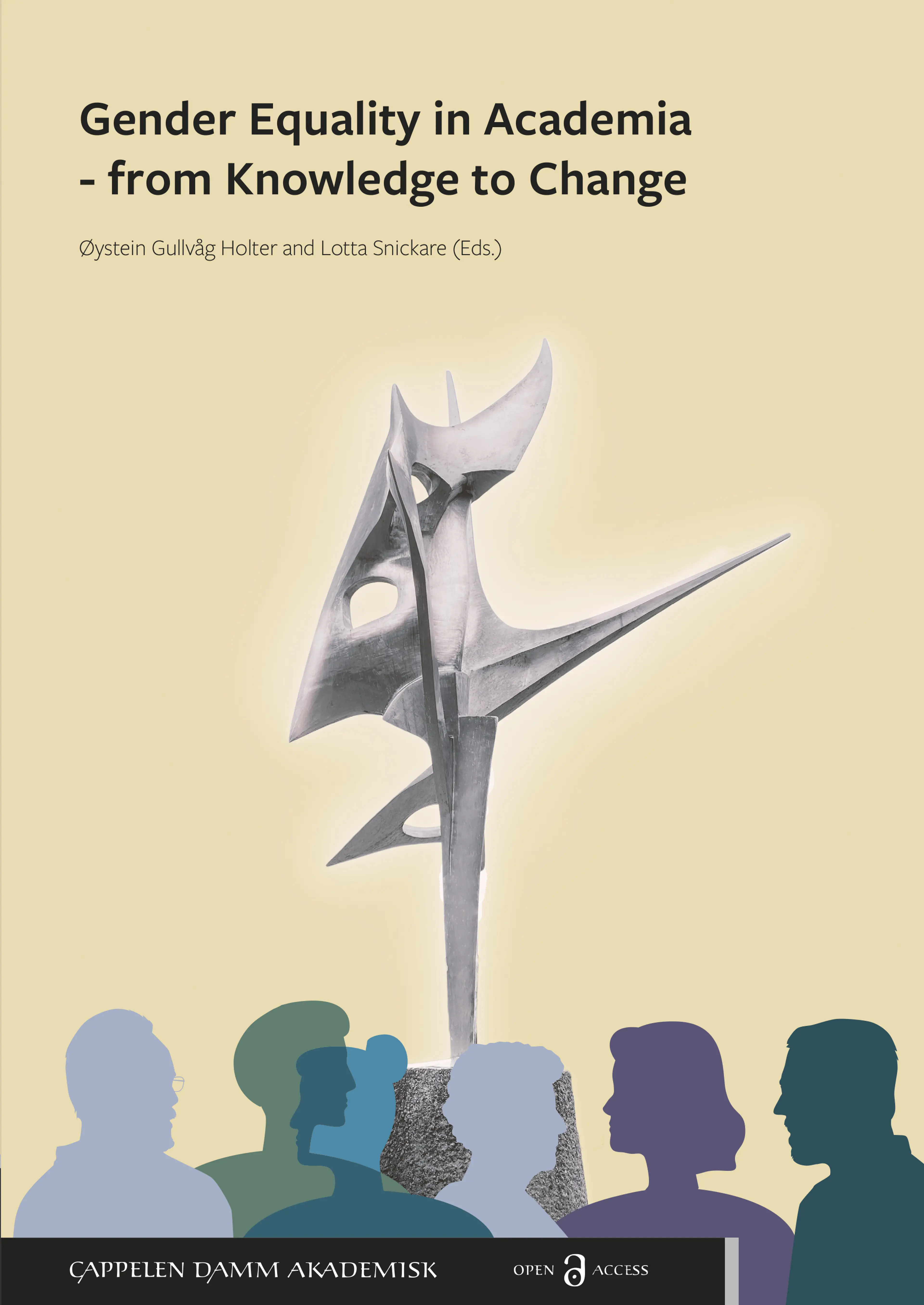 Omslag Gender Equality in Academia – from Knowledge to Change av Øystein Gullvåg Holter and Lotta Snickare (Eds.) (Ebok)