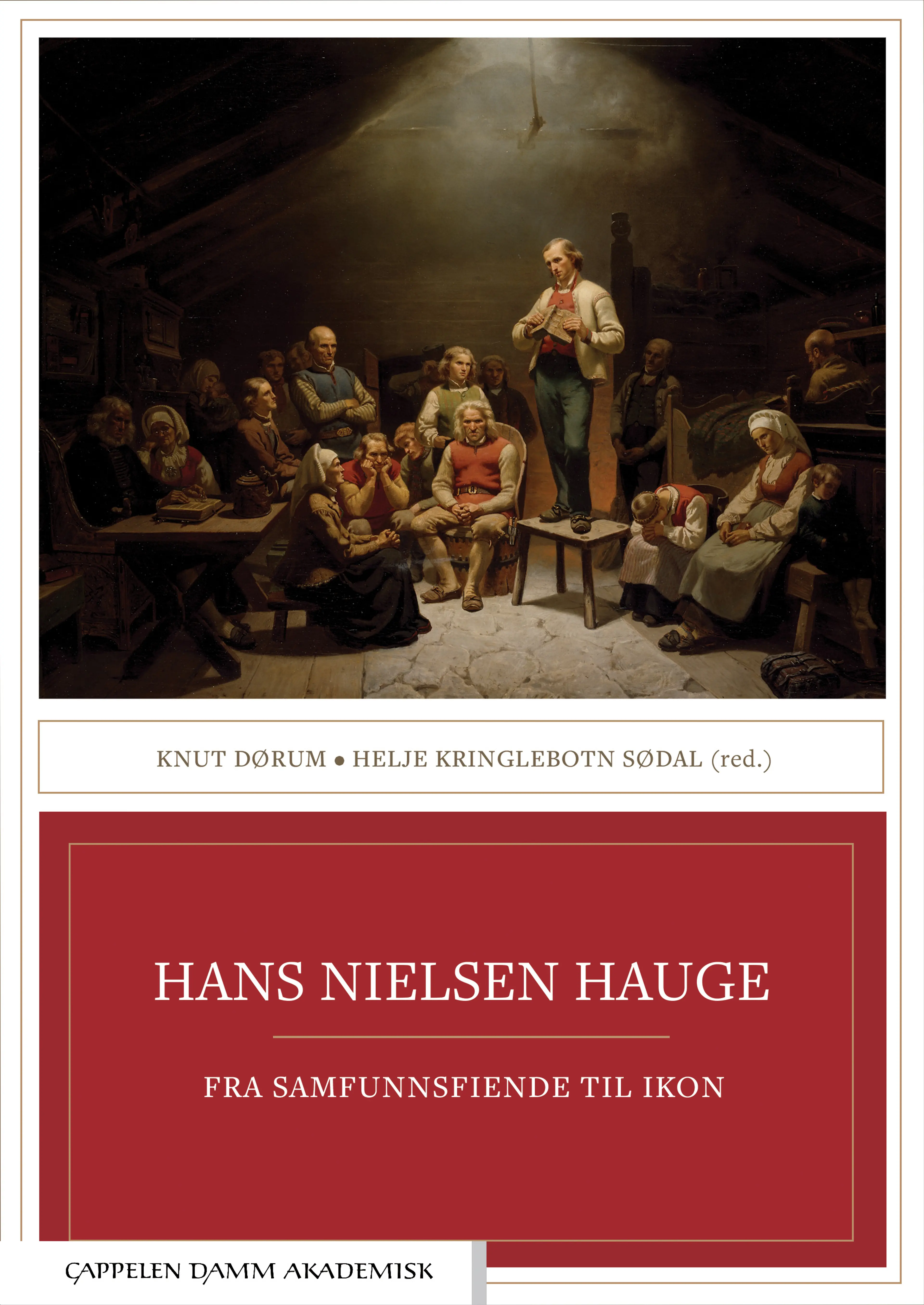 Omslag Hans Nielsen Hauge av Knut Dørum og Helje Kringlebotn Sødal (red.) (Heftet)