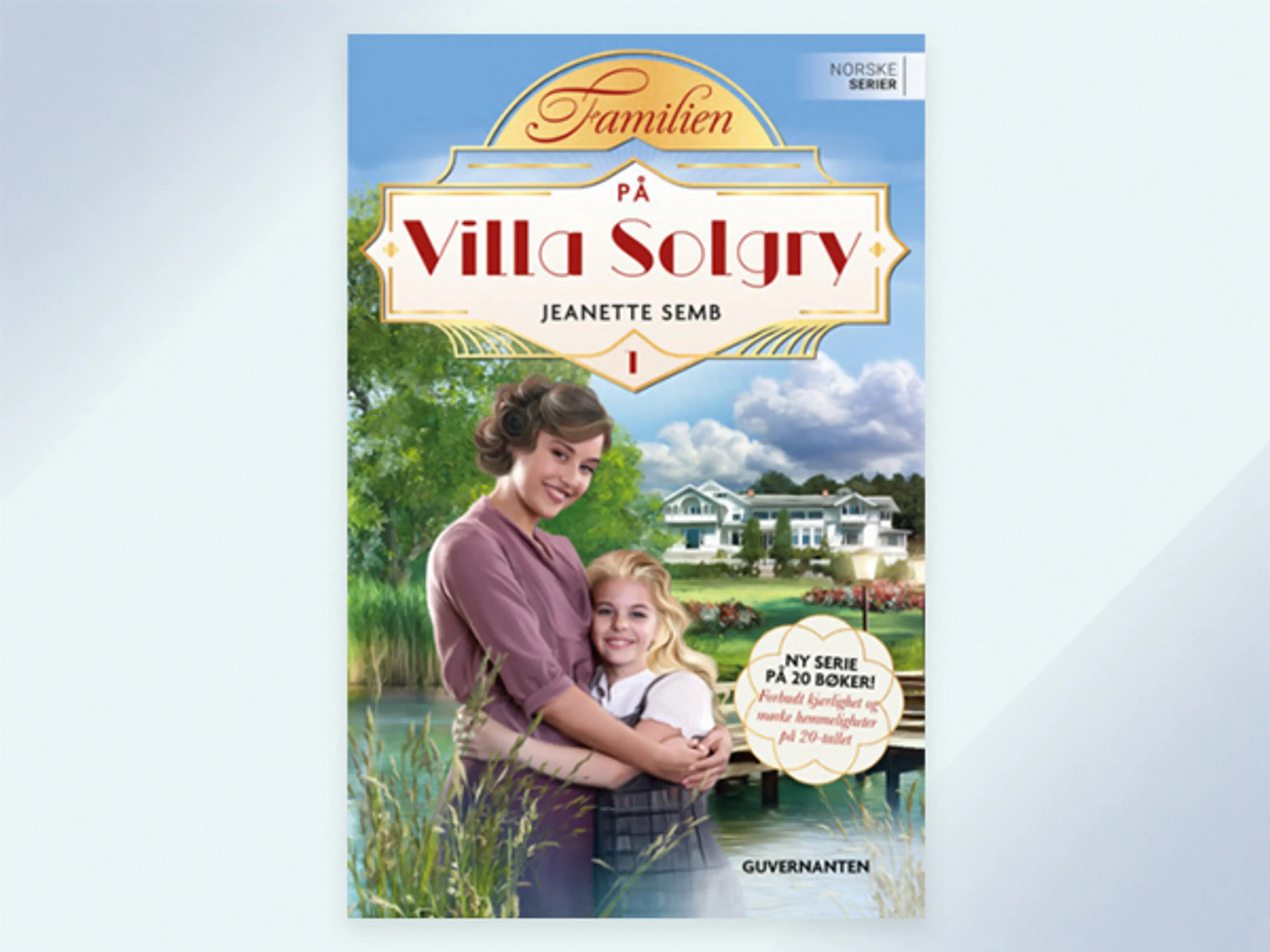 Første bok i serien Familien på Villa Solgry