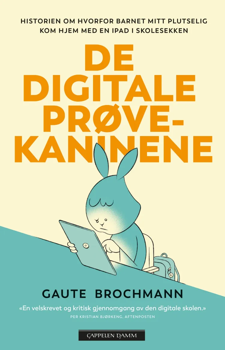Omslag De digitale prøvekaninene av Gaute Brochmann (Heftet)
