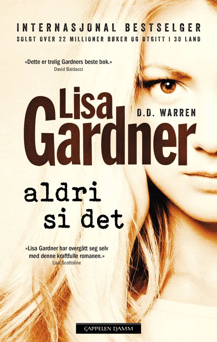 Omslag Aldri si det av Lisa Gardner (Heftet)