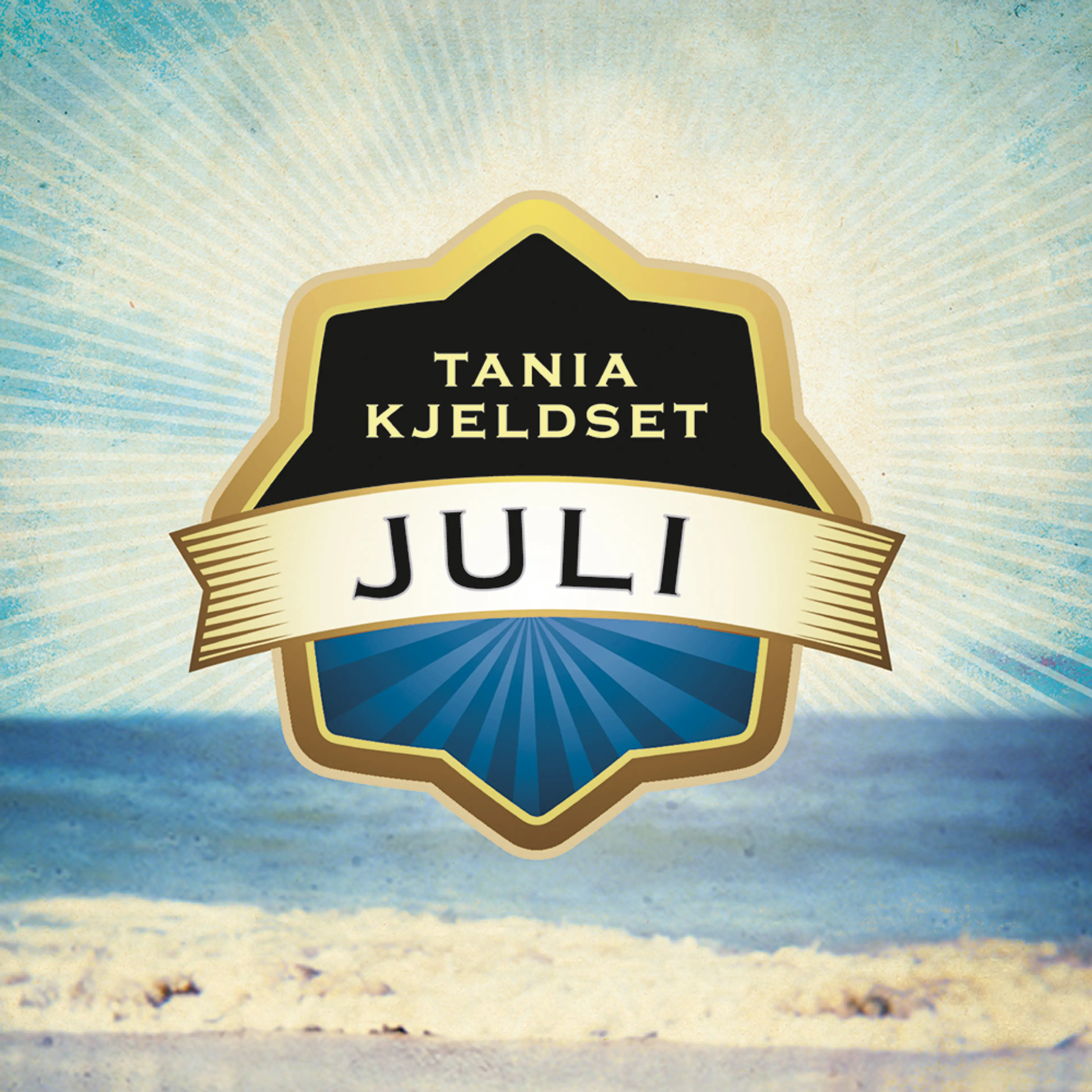Omslag Juli av Tania Kjeldset (Lydbok)