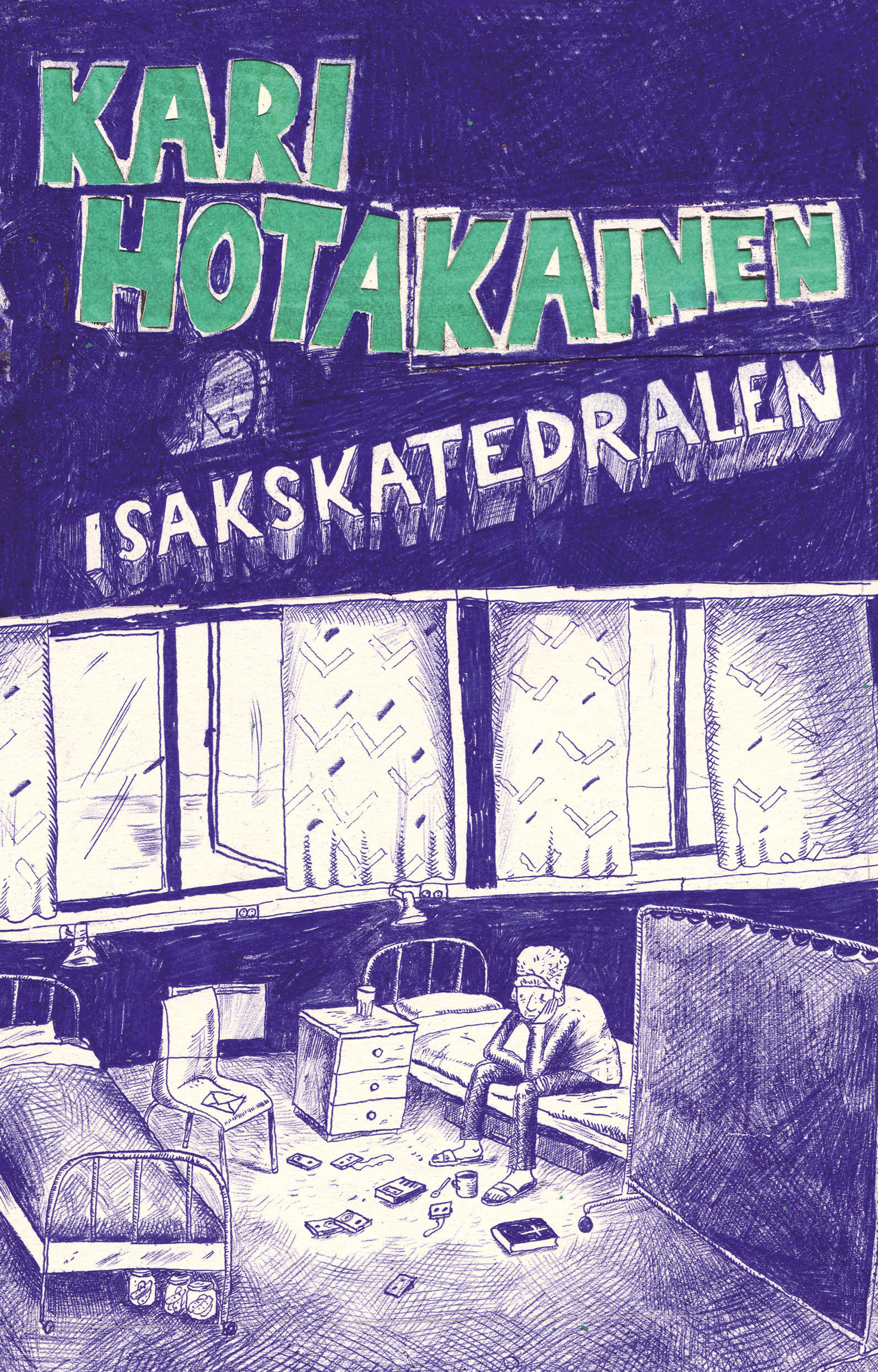 Omslag Isakskatedralen av Kari Hotakainen (Innbundet)