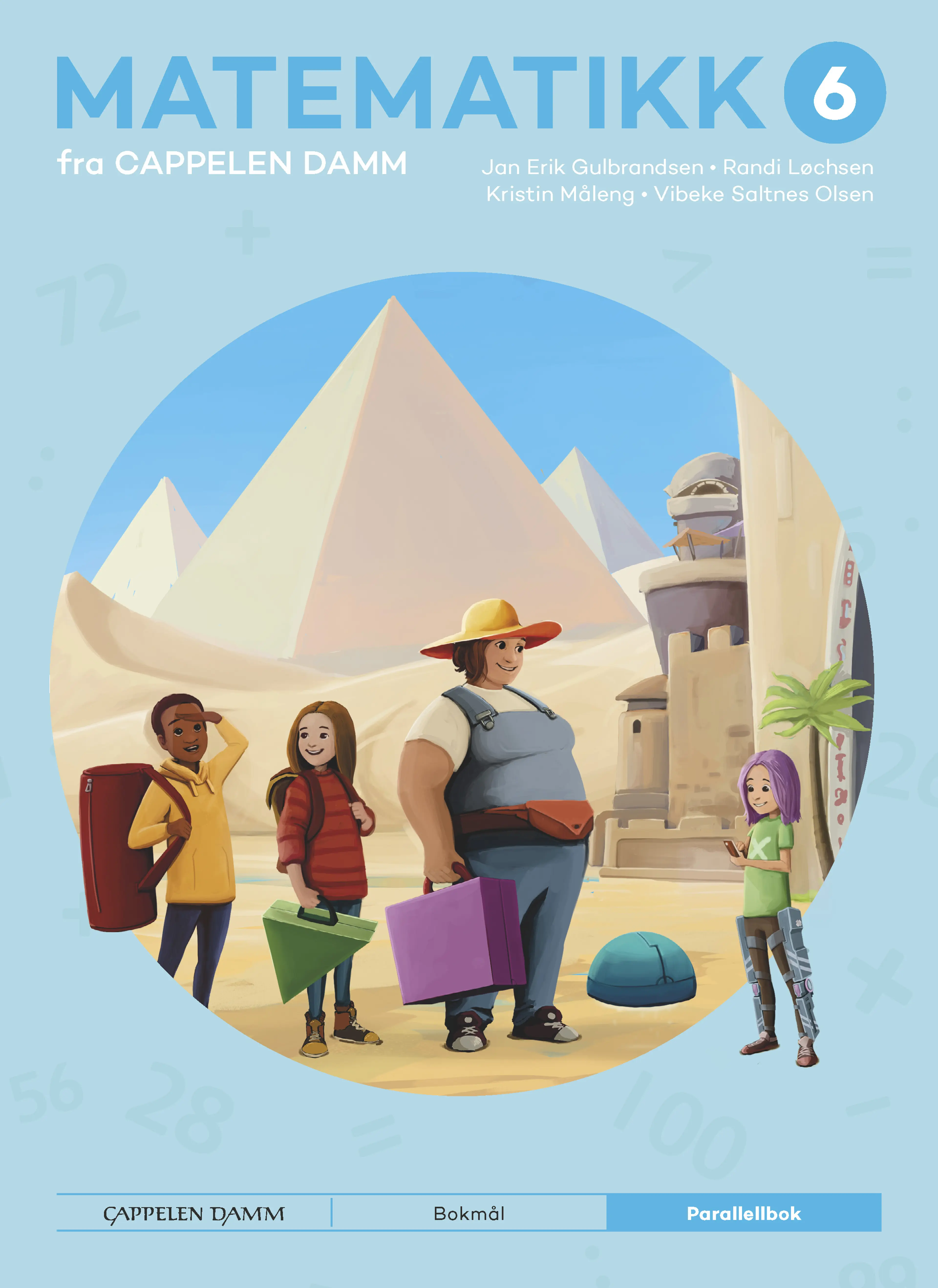 Omslag Matematikk 6 fra Cappelen Damm Parallellbok av Jan Erik Gulbrandsen, Randi Løchsen, Kristin Måleng og Vibeke Saltnes Olsen (Heftet)