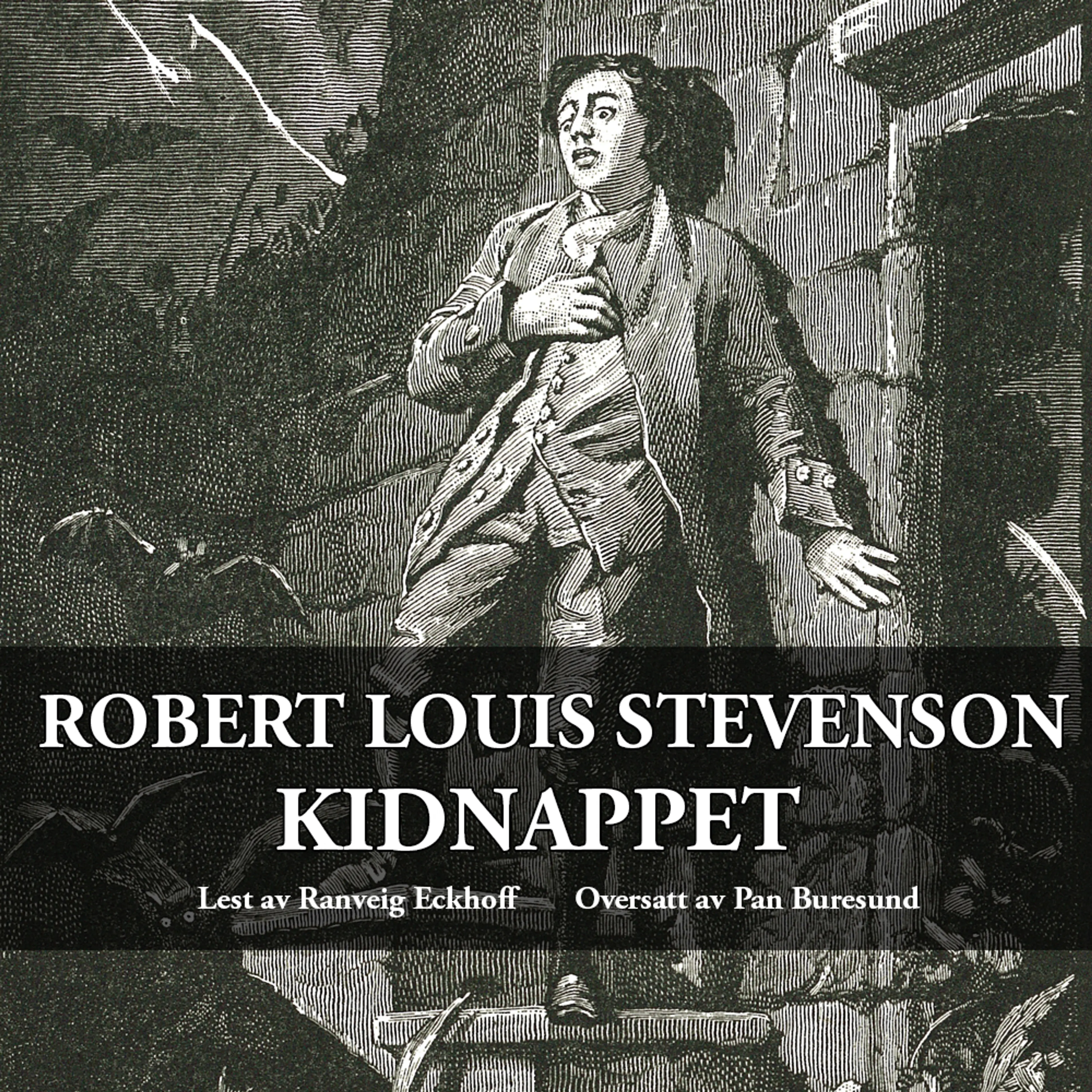 Omslag Kidnappet av Robert Louis Stevenson (Lydbok)
