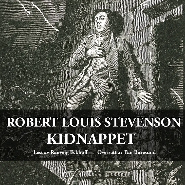 Omslag Kidnappet av Robert Louis Stevenson (Lydbok)