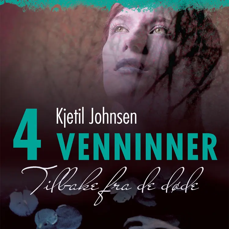 Omslag Tilbake fra de døde av Kjetil Johnsen (Lydbok)
