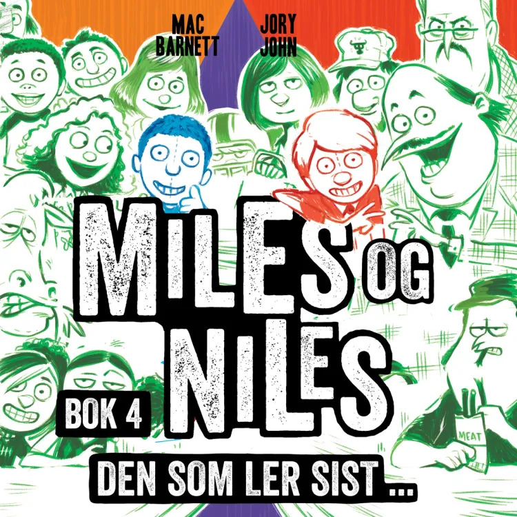 Omslag Den som ler sist ... av Mac Barnett og Jory John (Lydbok)