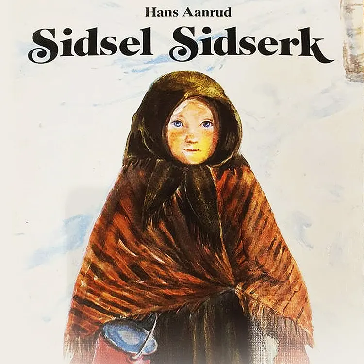 Omslag Sidsel Sidserk av Hans Aanrud (Lydbok)