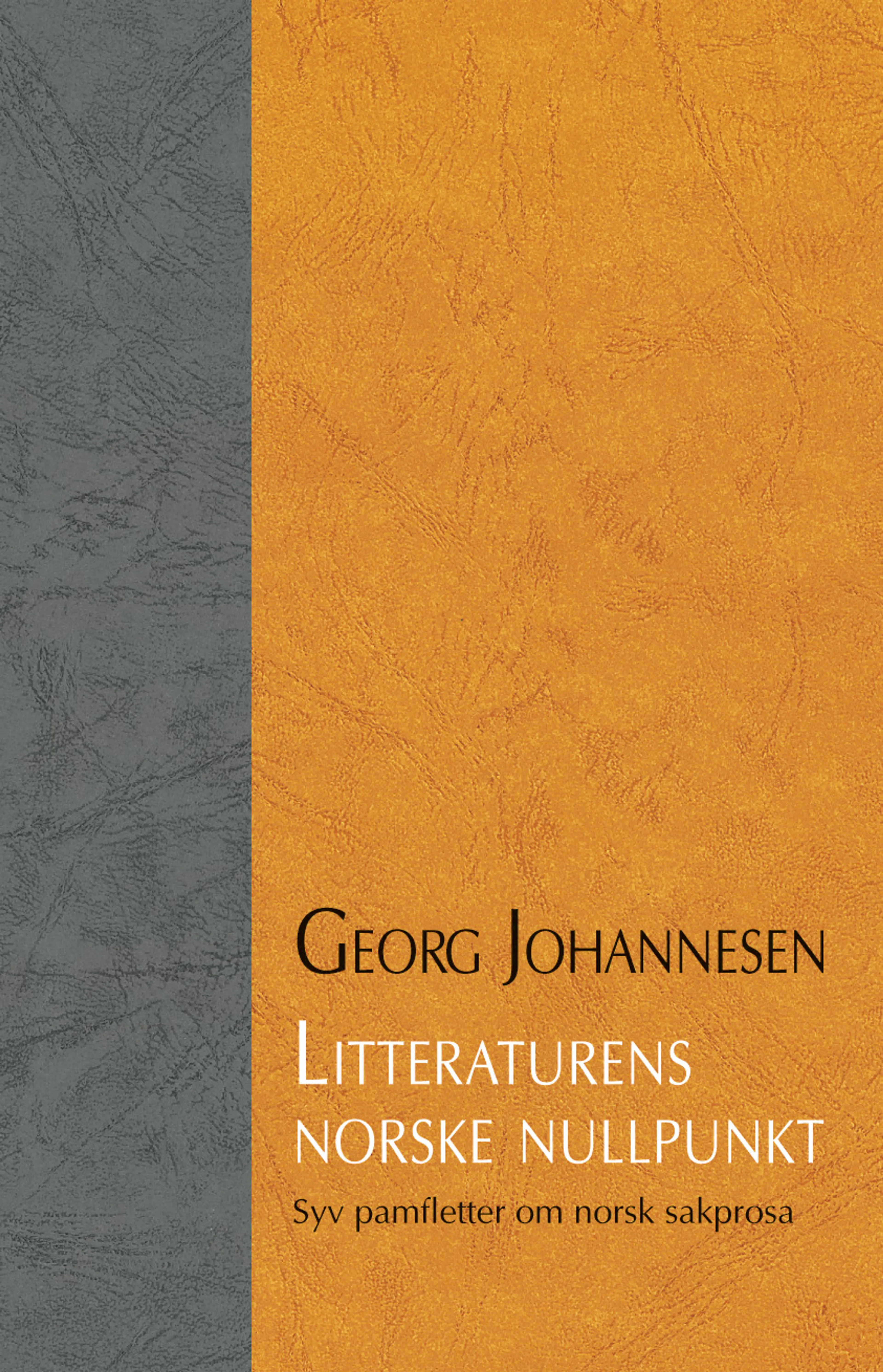 Omslag Litteraturens norske nullpunkt av Georg Johannesen (Innbundet)