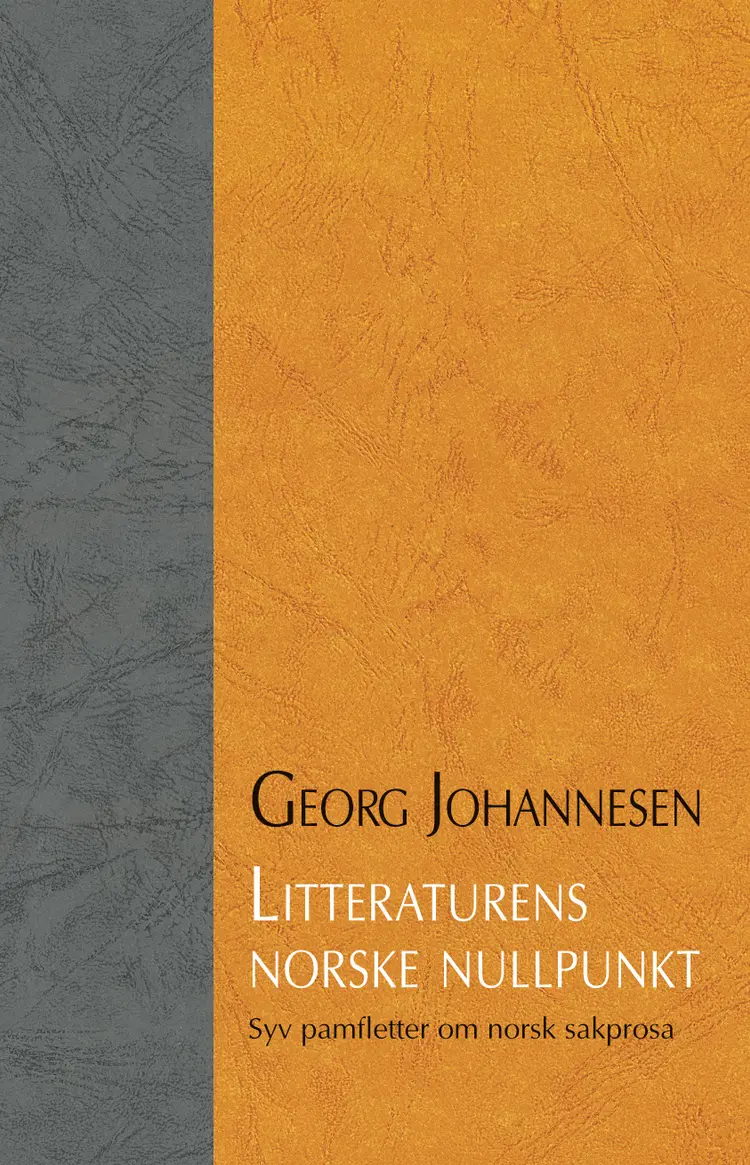 Omslag Litteraturens norske nullpunkt av Georg Johannesen (Innbundet)