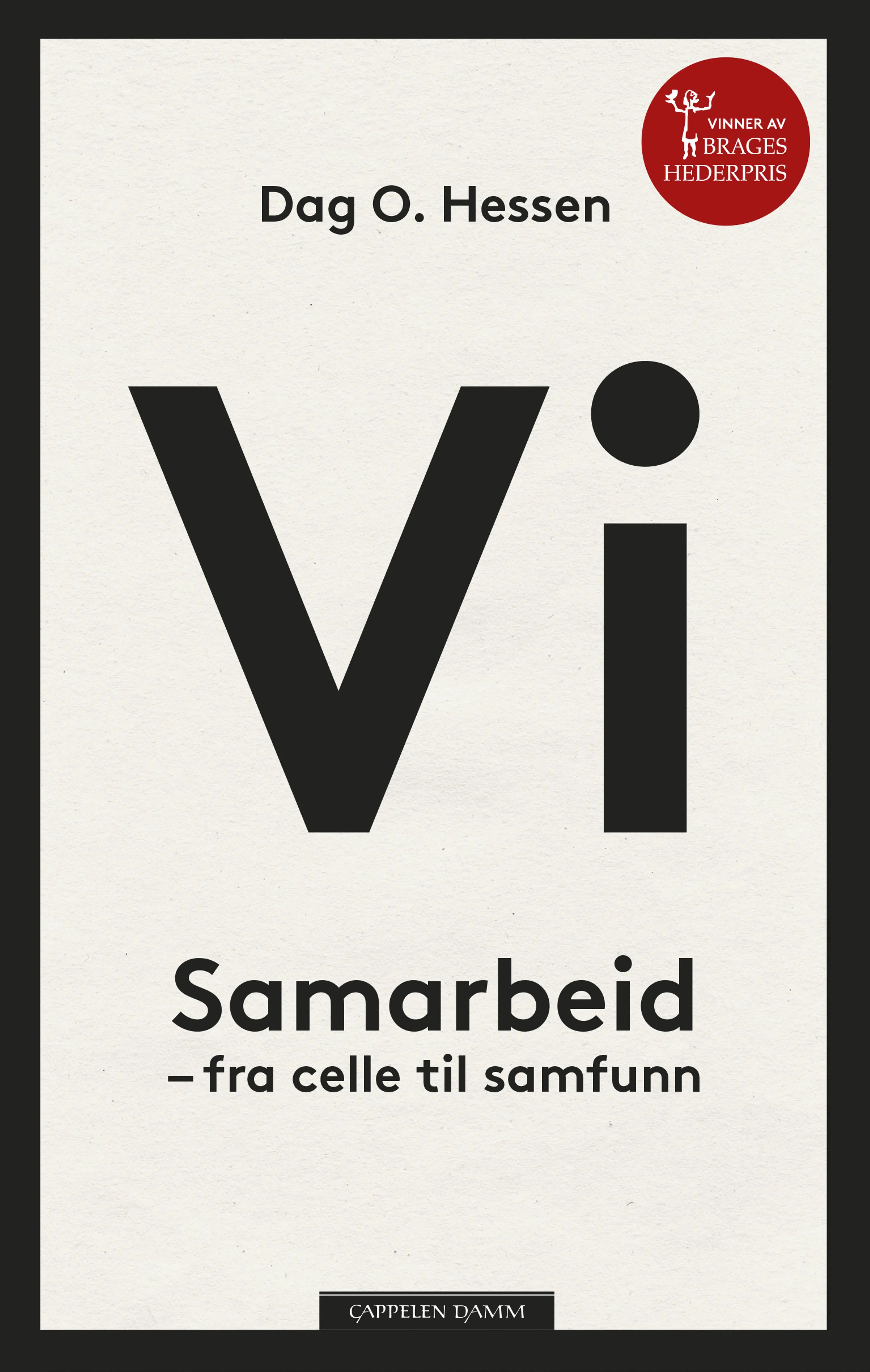 Omslag Vi av Dag O. Hessen (Heftet)