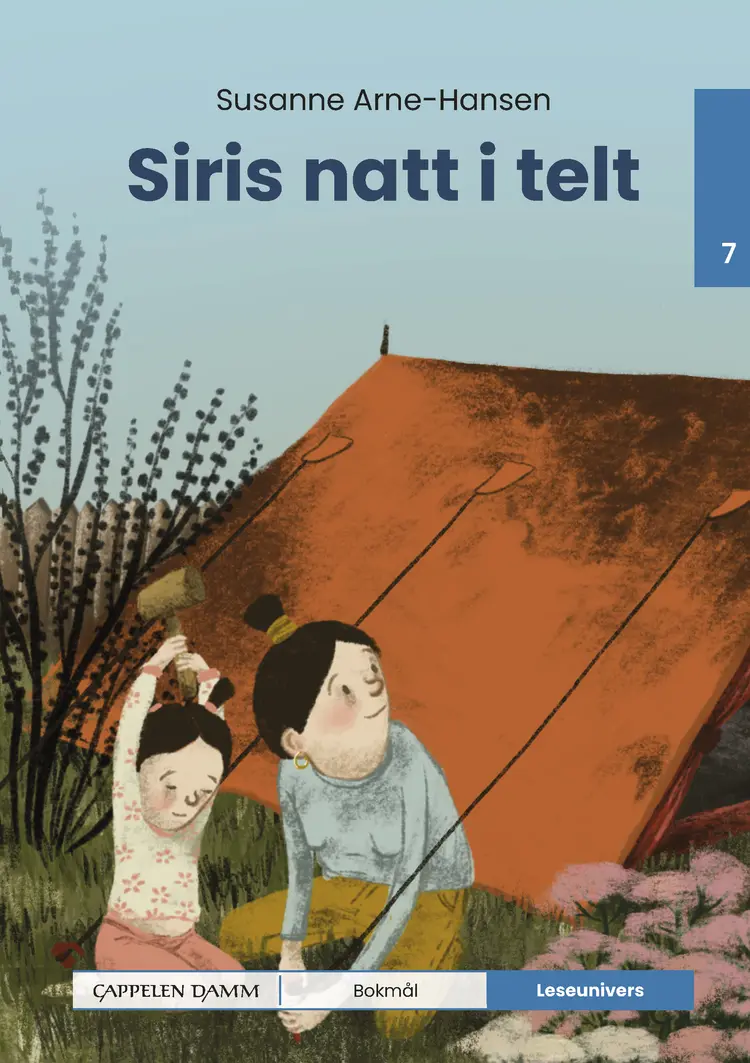 Omslag Leseunivers 7: Siris natt i telt av Susanne Arne-Hansen (Innbundet)