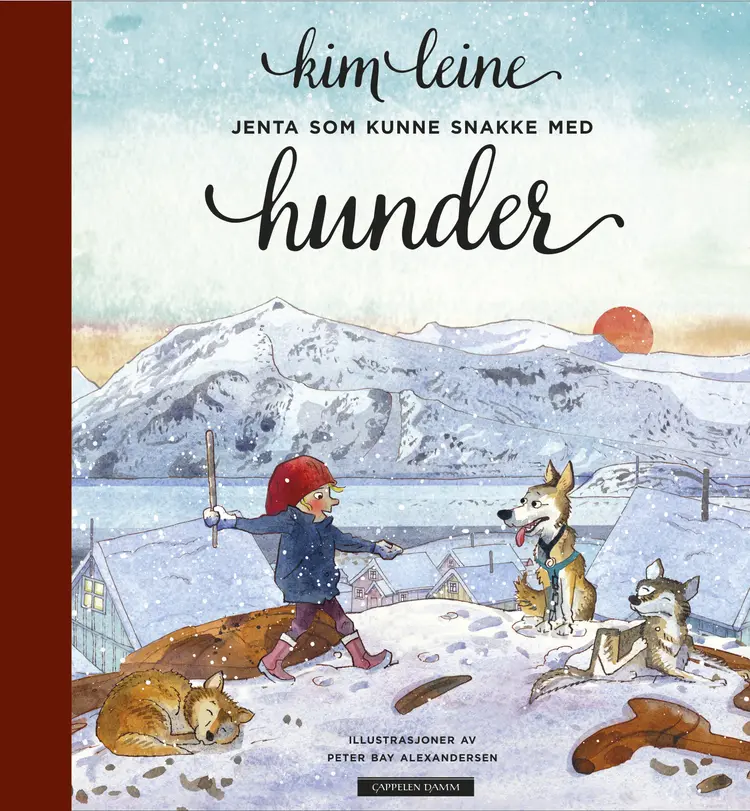 Omslag Jenta som kunne snakke med hunder av Kim Leine (Innbundet)