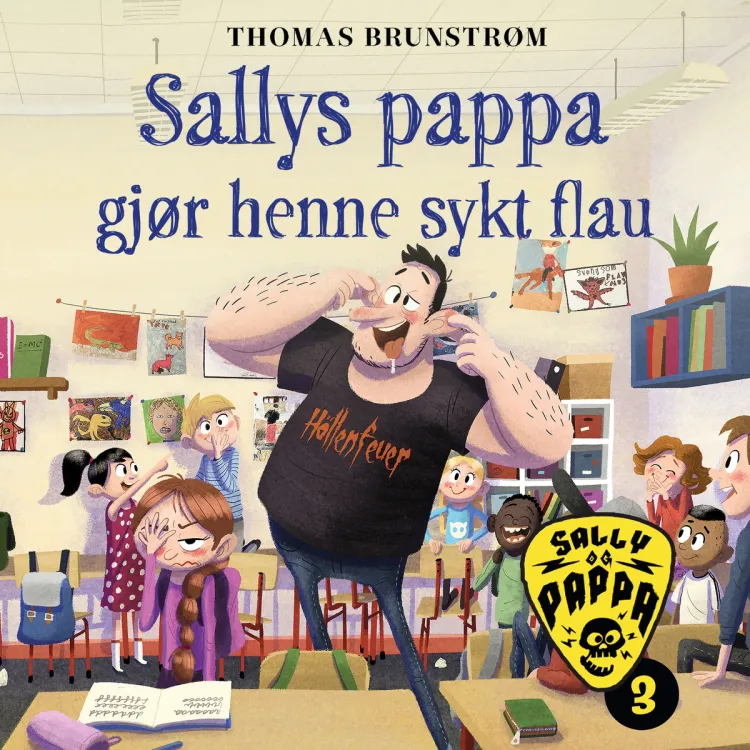 Omslag Sallys pappa gjør henne sykt flau av Thomas Brunstrøm (Lydbok)