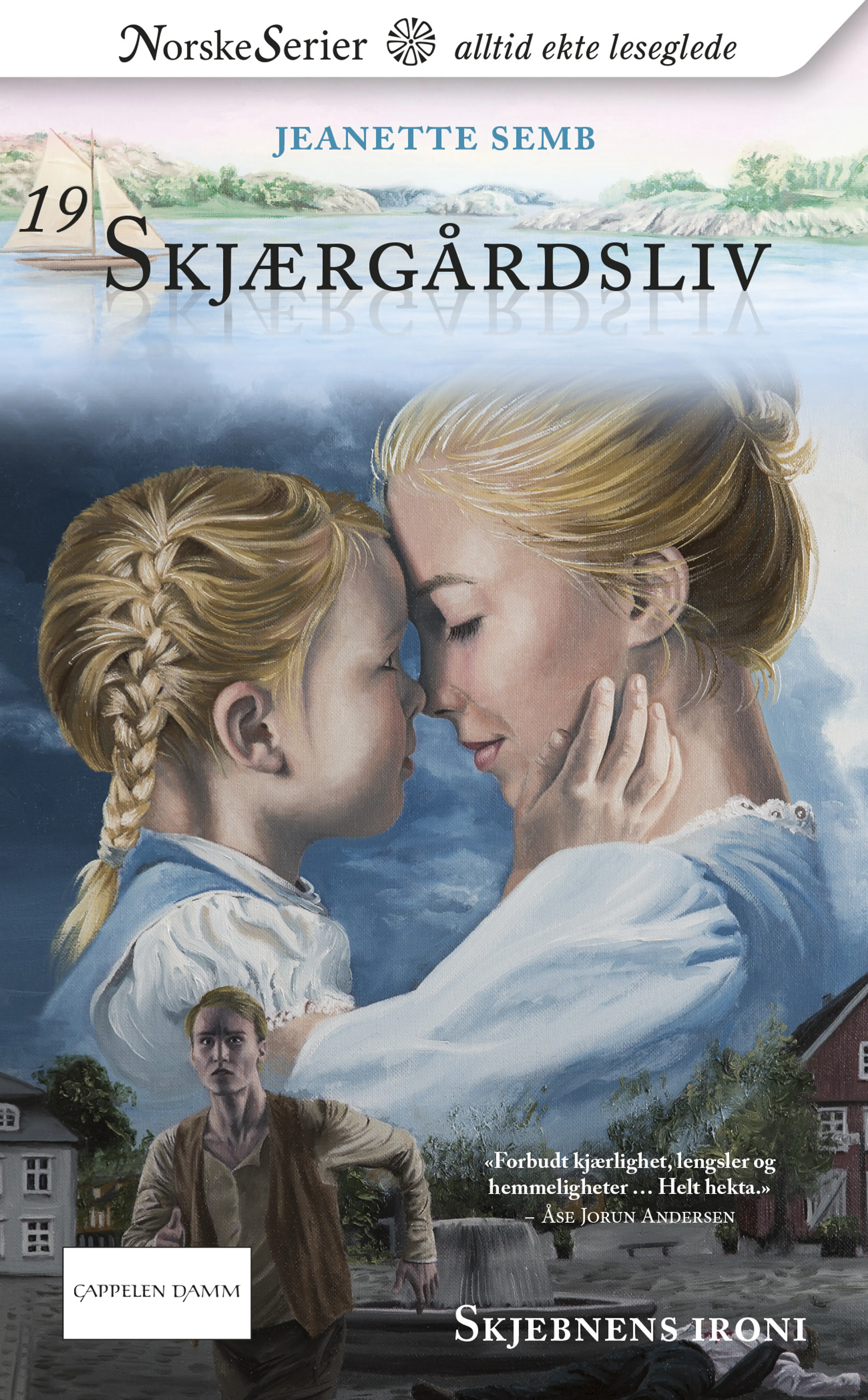 Omslag Skjebnens ironi av Jeanette Semb (Ebok)