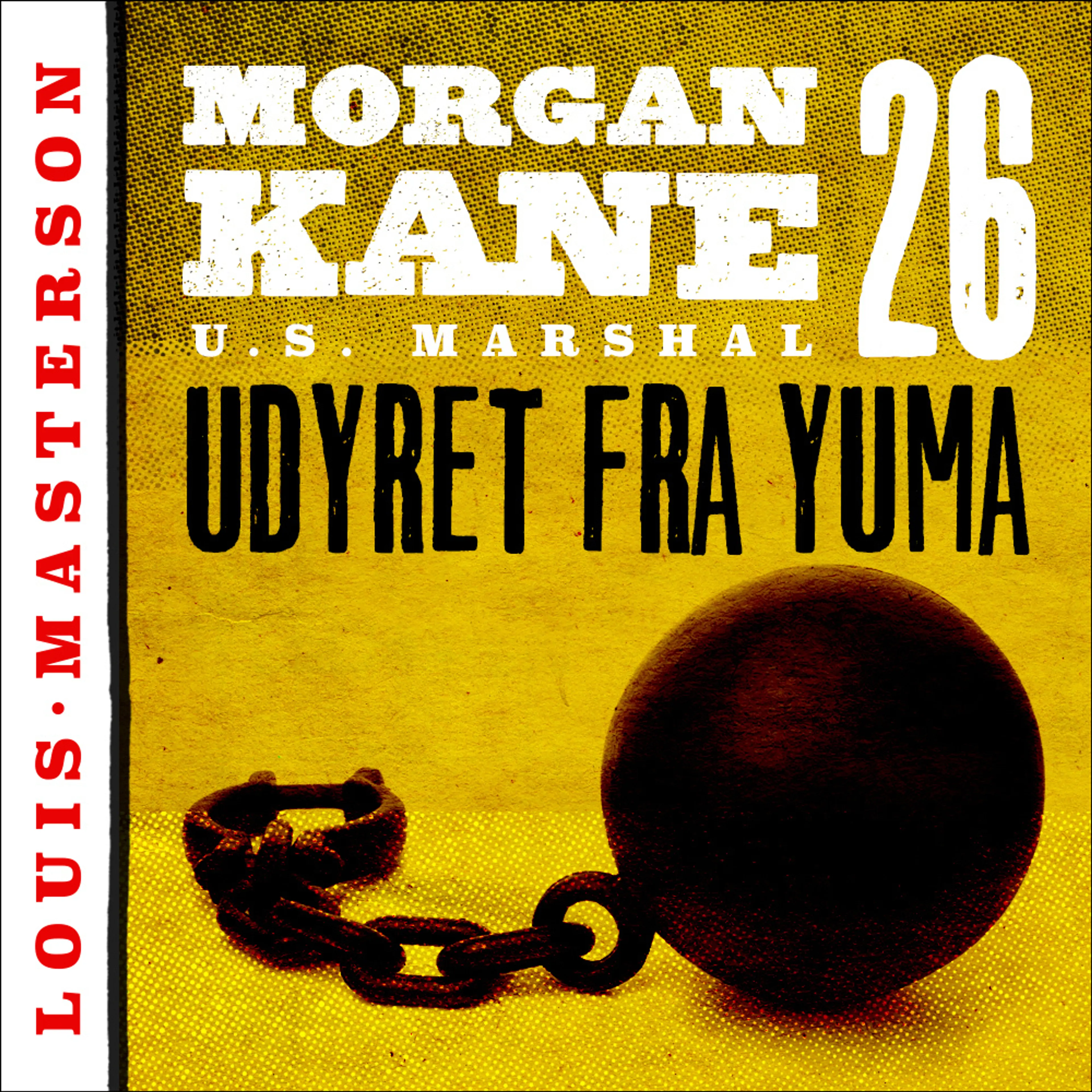 Omslag Udyret fra Yuma av Louis Masterson (Lydbok)