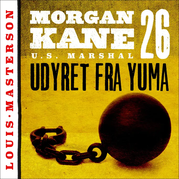 Omslag Udyret fra Yuma av Louis Masterson (Lydbok)