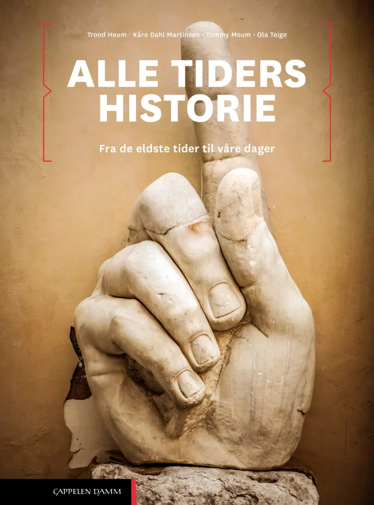 Omslag Alle tiders historie Vg2–3 (LK20) av Tommy Moum, Trond Heum, Kåre Dahl Martinsen og Ola Teige (Innbundet)