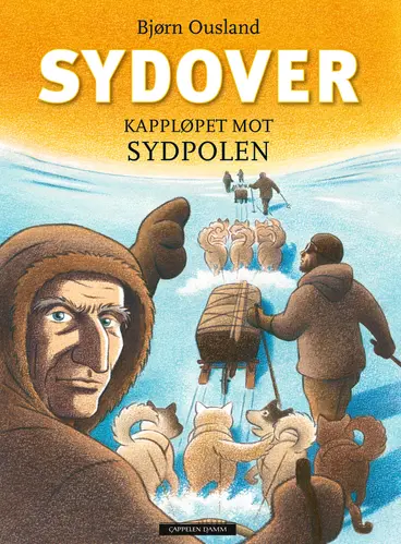 Omslag Sydover av Bjørn Ousland (Innbundet)