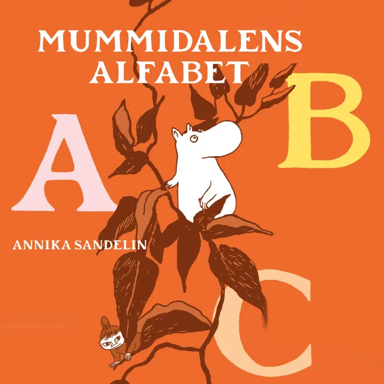 Omslag Mummidalens alfabet av Tove Jansson og Annika Sandelin (Lydbok)