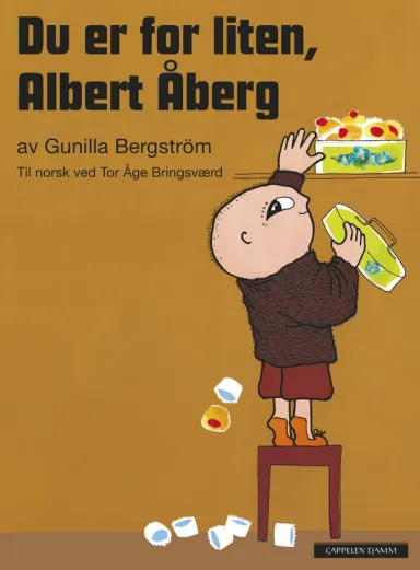 Omslag Du er for liten, Albert Åberg av Gunilla Bergström (Innbundet)