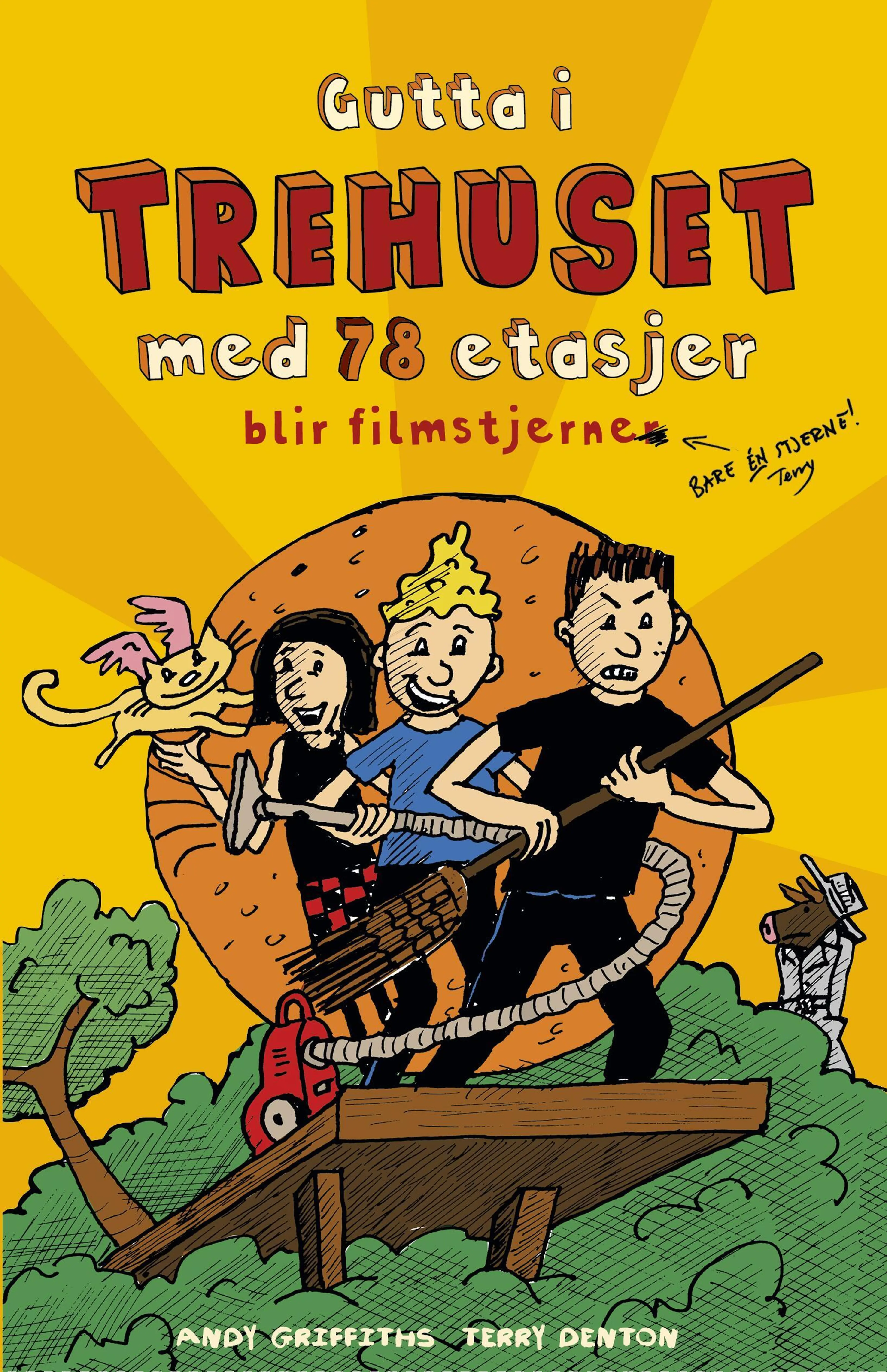 Omslag Gutta i trehuset med 78 etasjer blir filmstjerner av Andy Griffiths (Innbundet)
