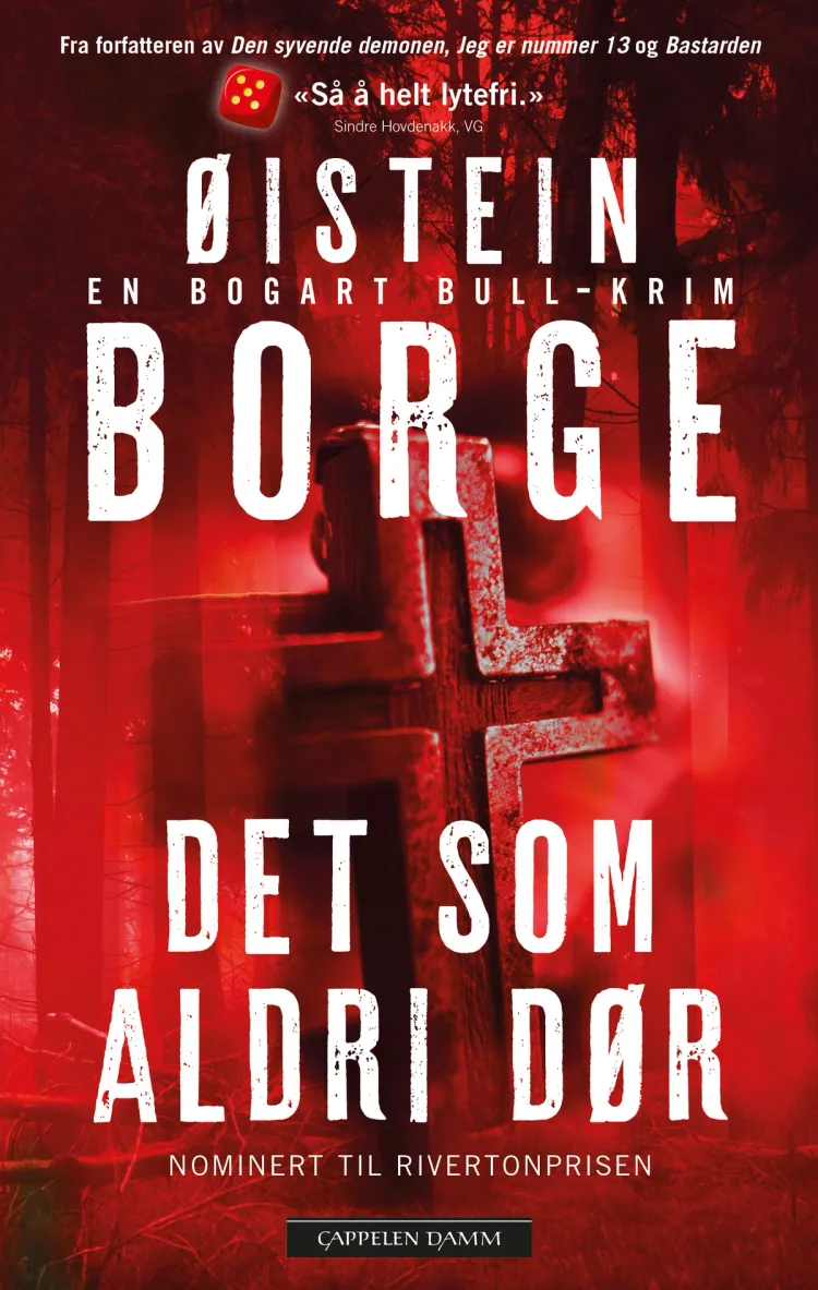 Omslag Det som aldri dør av Øistein Borge (Heftet)