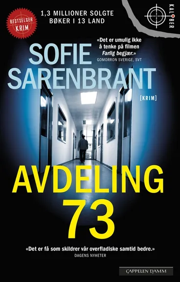 Omslag Avdeling 73 av Sofie Sarenbrant (Heftet)