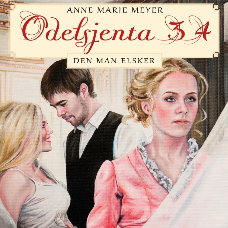 Omslag Den man elsker av Anne Marie Meyer (Lydbok)