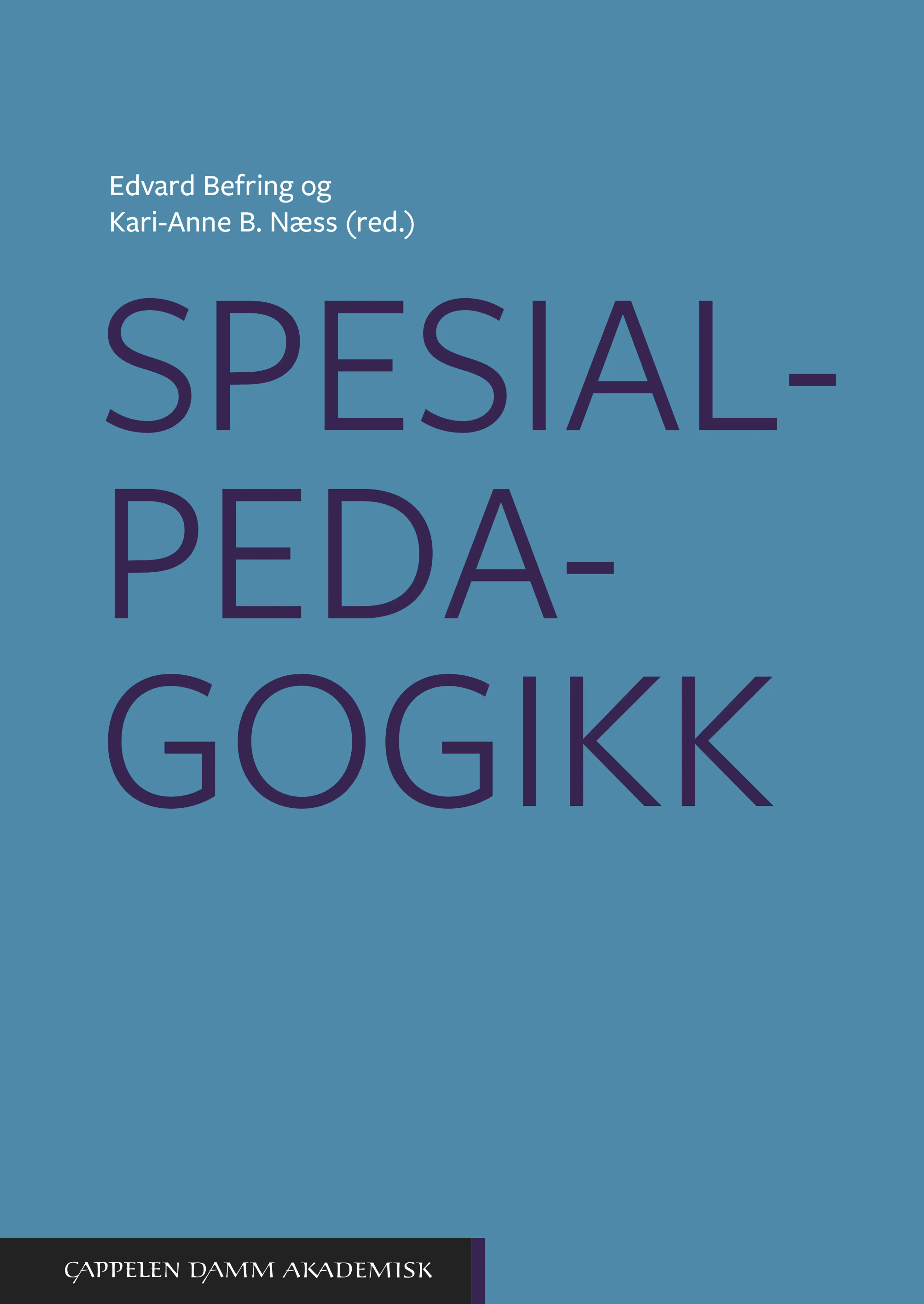 Omslag Spesialpedagogikk av Edvard Befring og Kari-Anne B. Næss (red.) (Heftet)