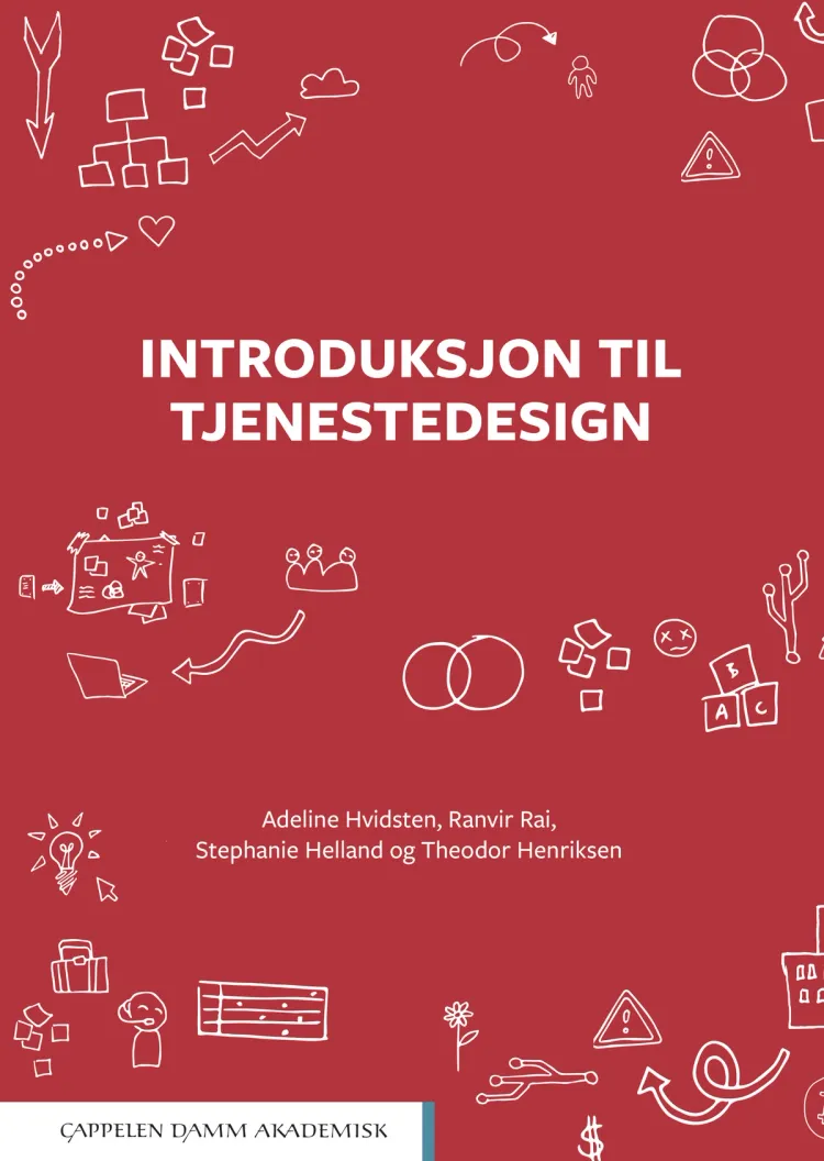 Omslag Introduksjon til tjenestedesign av Adeline Hvidsten, Ranvir Rai, Stephanie Helland og Theodor Henriksen (Heftet)