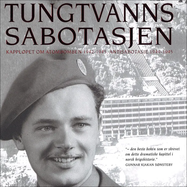 Omslag Tungtvannssabotasjen av Jens Anton Poulsson (Lydbok)