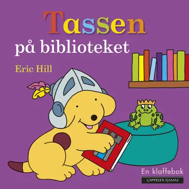 Omslag Tassen på biblioteket av Eric Hill (Innbundet)