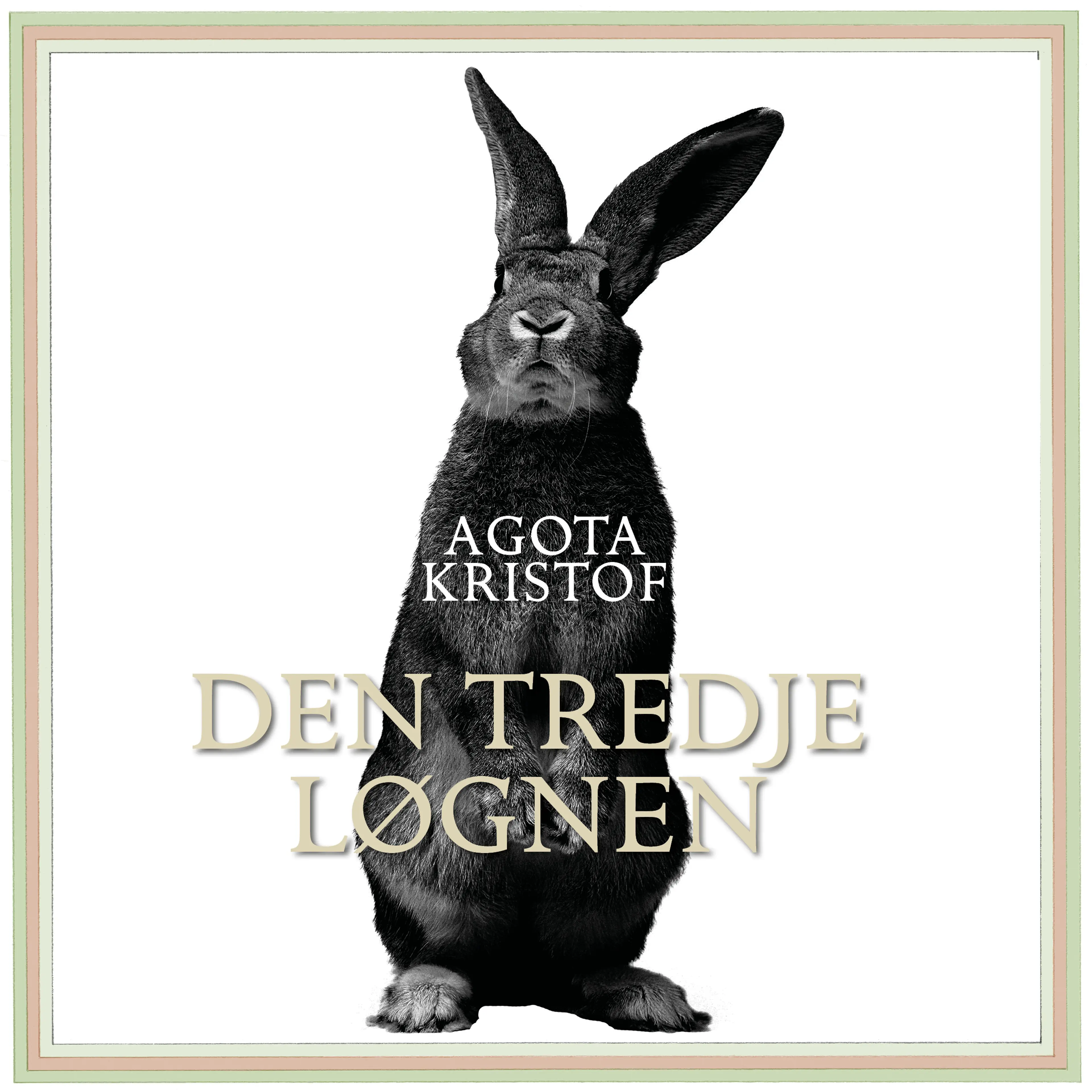 Omslag Den tredje løgnen av Agota Kristof (Lydbok)