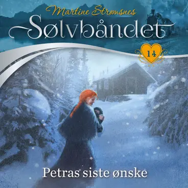 Omslag Petras siste ønske av Martine Strømsnes (Lydbok)